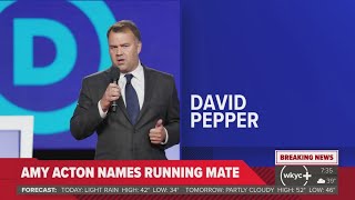 Dr. Amy Acton names David Pepper as lieutenant governor running mate in Ohio governor’s race