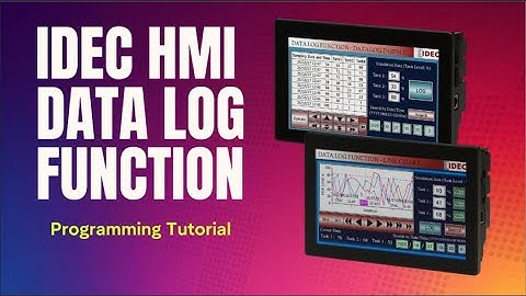 IDEC HMI HG/FT Series - Data Log Function Programming Tutorial (NV4 Software)