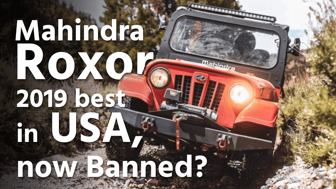 The Mahindra Roxor: A Rustic Off-Road Vehicle Inspired by the Jeep CJ ...