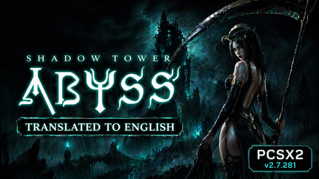 Shadow Tower Abyss Translated to English | PCSX2 v2.7.281 - YouTube