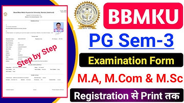 BBMKU PG Sem-3 Form Fill up Complete Process Step by Step l BBMKU Third Sem Exam Form Fill Up