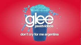 Glee Cast - Don't Cry For Me Argentina (karaoke version) chords