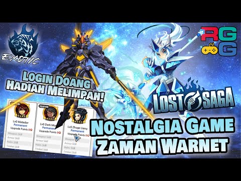 NOSTALGIA MAIN LOST SAGA!! -Tutorial Register sampe Login Lost Saga Exotic | Masih Rame?!? #RGG