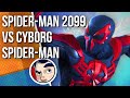 Spider-Man 2099 Vs Cyborg Spider-Man - Complete Story | Comicstorian