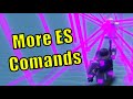 Mours | “ES" Commands Part 2   Extras