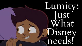 Lumity is Just What Disney Needs The Owl House Essay Patreon Request