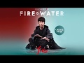 Ji Liu: Fire and Water