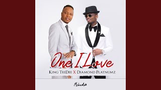 One I Love (feat. Diamond Platnumz)