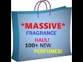 *HUGE* Frangrance HAUL 2017! More than 100 NEW perfumes!