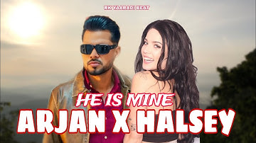 He is mine - Arjan Dhillon X Halsey - Him & I | English Song 