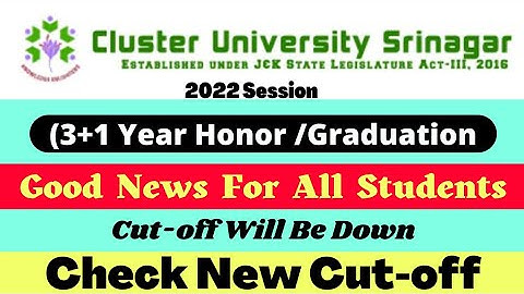 Good News (3+1 Year Ug Honors / Graduation Cut-off Will be Down - Check new Cut-off  2022