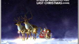 Dj Sava Feat. Andreea D & J Yolo - Last Christmas (Live @ Radio Zu)