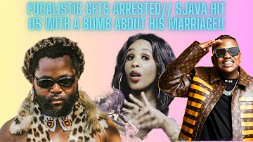 Focalistic gets arrested in Botswana// Sjava drops a bomb about his marriage #sjava #focalistic