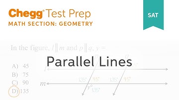 SAT prep - SAT Geometry: Parallel Lines - Chegg Test Prep