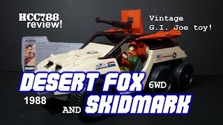 HCC788 - 1988 DESERT FOX 6WD and SKIDMARK - Vintage G.I. Joe