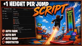 +1 Height Per Jump Script | This Script Is BROKEN... (Auto Farm + Auto Equip) 2026