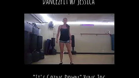 Dance2fit w/Jessica "It's Going Down"