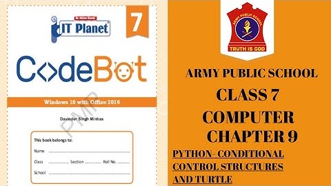 APS class 7 Computer | Chapter 9 | PYTHON - CONDITIONAL CONTROL STRUCTURES AND TURTLES @nksclasses