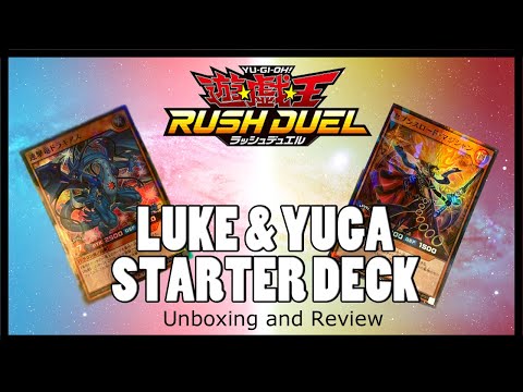 [Rush Duel] Luke & Yuga Starter Decks :: Double Pack Unboxing - YouTube