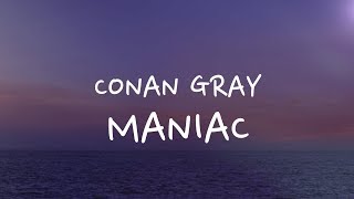 Conan Gray - Maniac (Lyrics)
