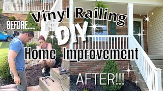 TIPS FOR INSTALLING VINYL RAILING | DIY HOME IMPROVEMENT | Front Porch Railing Makeover Project