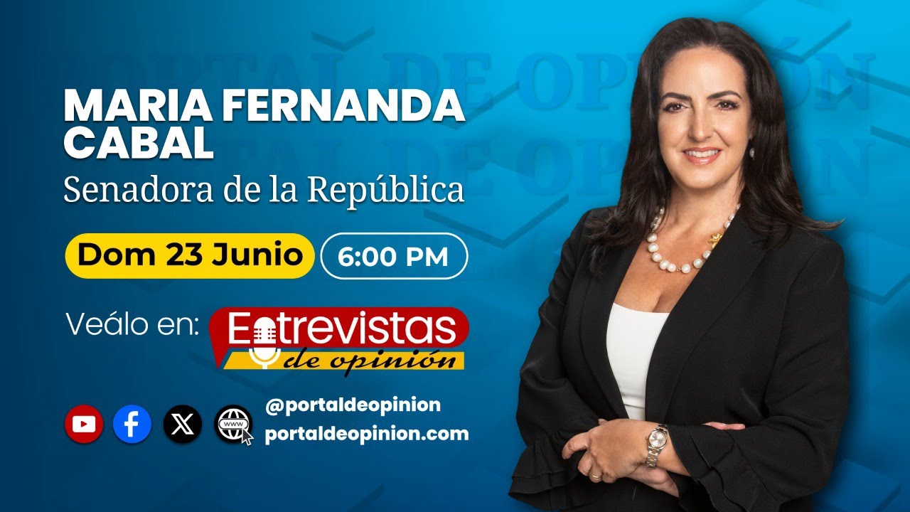 🚨📹 María Fernanda Cabal, Senadora de la República del Centro Democrático, en Portal de Opinión.