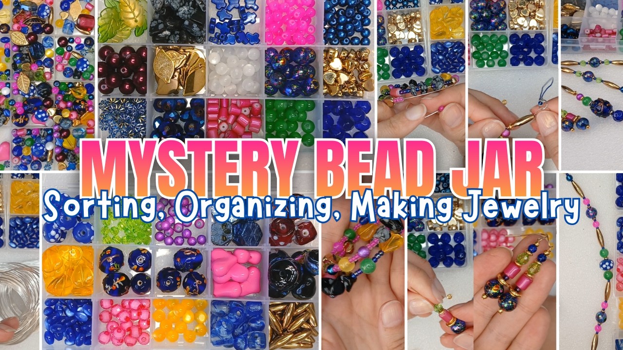 Mystery Bead Jar, Ep 28 - Sorting, Organizing & Making a Phone Charm, Necklace, Earrings & Bracelet