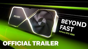 GeForce RTX 4090 Official Trailer