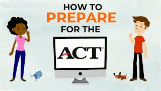 How To Prepare For The ACT