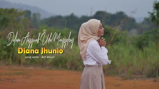 Diana Jhunio - Dalam Angguak Uda Manggeleng