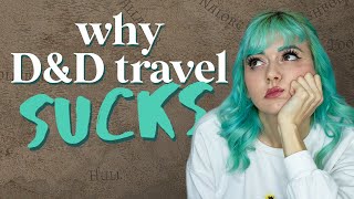 Why travel in D&D sucks (and 3 steps to fix it)