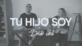 TWICE MÚSICA - Tu hijo soy (Desde Casa) chords