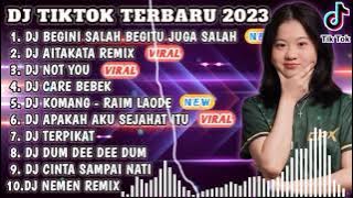 DJ TIKTOK TERBARU 2023 - DJ BEGINI SALAH BEGITU JUGA SALAH x DJ AITAKATA REMIX FULL BASS JEDAG JEDUG