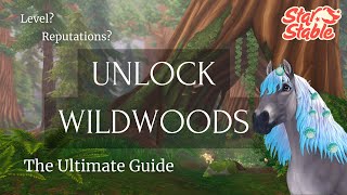 The Ultimate Guide to Unlocking WILDWOODS in Star Stable Online