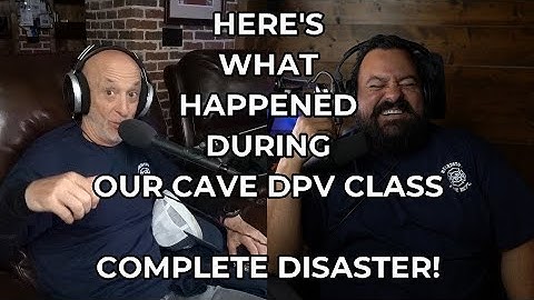 Complete DISASTER during our Cave DPV Class