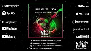 Maickel Telussa - As Long As I'm With You (Radio Edit)