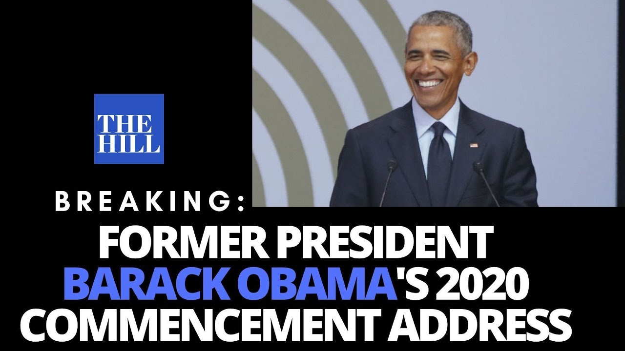 Barack Obama Delivers 2020 Commencement Speech Set The World On A Different Path Full Remarks Youtube
