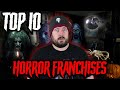 Top 10 Horror Franchises