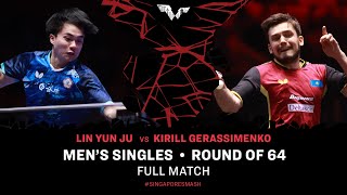 FULL MATCH | LIN Yun-Ju vs Kirill GERASSIMENKO | MS R64 | #SingaporeSmash 2024