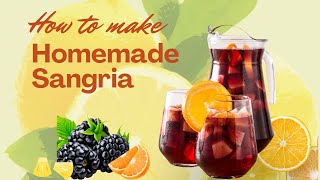How to Make Sangria