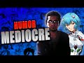 ¿Porqué el humor Otaku es HORRIBLE?