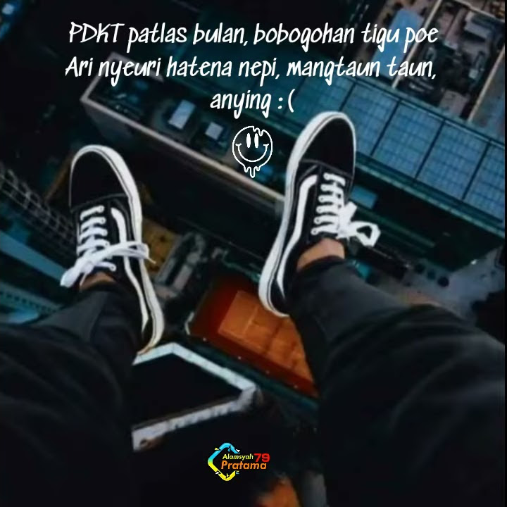Story wa terbaru 30 detik | Status Qoutes sunda | Story wa lagu kekinian | Story wa lagu sunda
