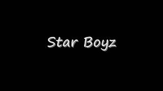 Star boyz anthem