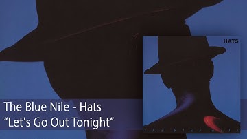 The Blue Nile - Let