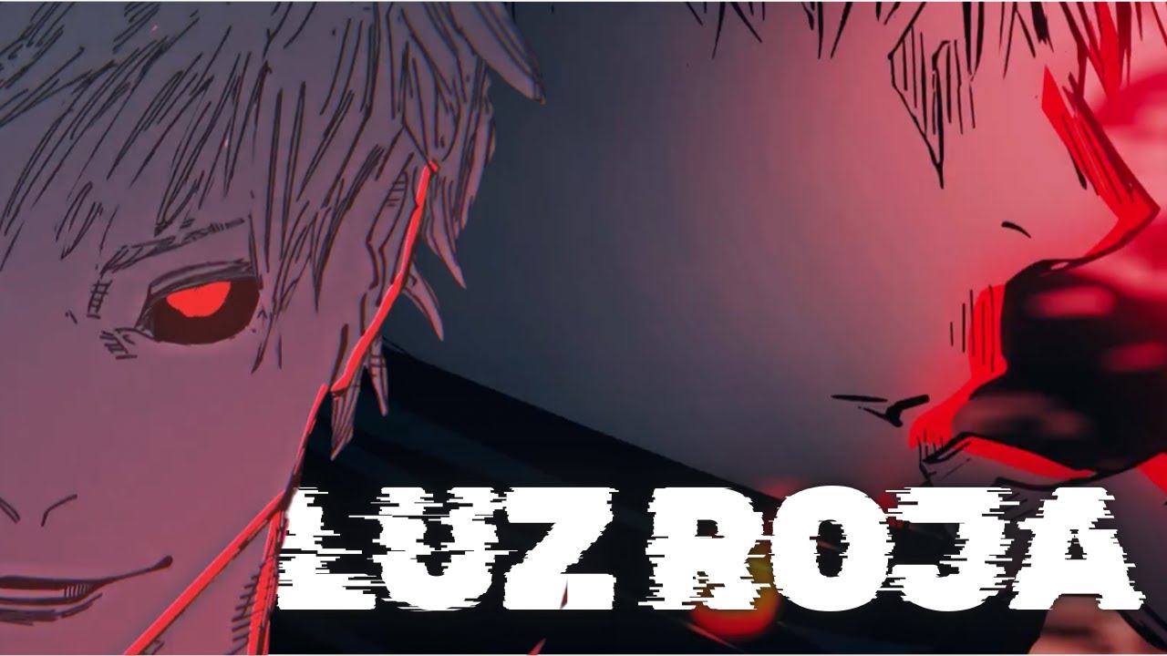 LUZ ROJA X JUJUTSU KAISEN