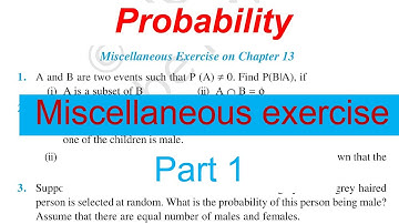 Probability miscellaneous exercise part 1 | que 1 to 12