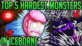 The Top 5 Hardest Monsters In Iceborne - Monster Hunter World Iceborne Fundiscussion