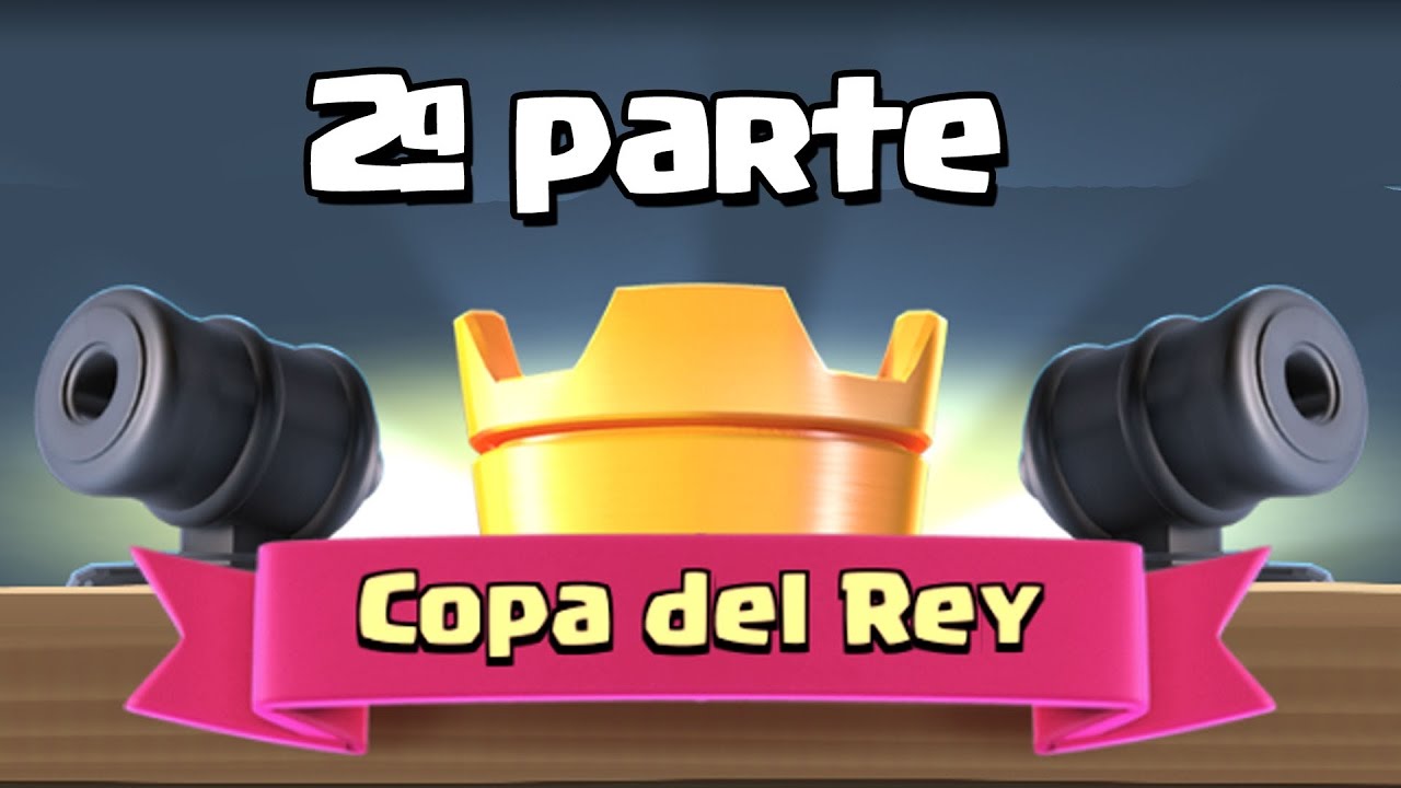 copa del rey classifica ¡¡SE ME ATASCA EL MAZO CON GLOBO!! Desafío Copa del Rey parte 2 | Clash Royale TheAlvaro845 Español