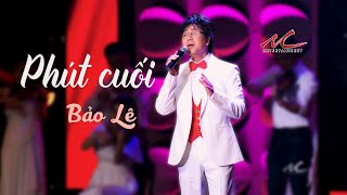 Bảo Lê - Phút Cuối