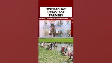PM Modi’s GST Bachat Utsav Boosts Arunachal Farmers | Major Projects Launched #pmmodispeech